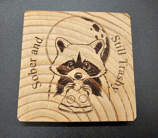 Recovery Coasters - Sober and Still Trashy Raccoon